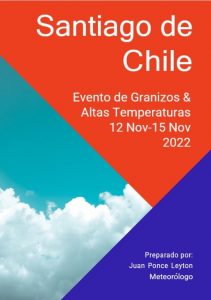 Lee más sobre el artículo Evento de Granizos y altas temperaturas (12 al 15 de noviembre  2022)