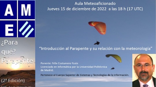 En este momento estás viendo Aula meteoaficionado: “Introducción al Parapente y su relación con la meteorología»