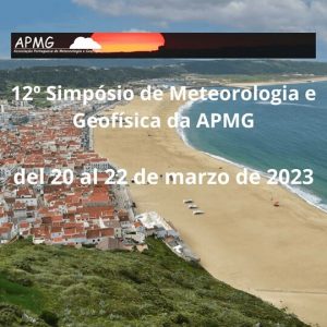Lee más sobre el artículo XII Simposio de Meteorología y Geofísica de la APMG , se celebrará simultáneamente con el XXI Encuentro Luso-Español de Meteorología .